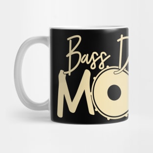 Marching Band - Funny Bass Drum Mom Gift Mug